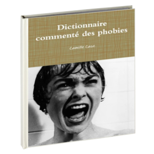 Dictionnaire commenté des phobies1