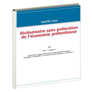 Dictionnaire-sans-pretention-de-l-economie-pretentieuse